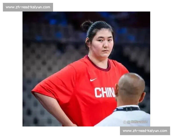 张子宇体重超姚明 30 公斤！18 岁女篮新星改写篮球科学史